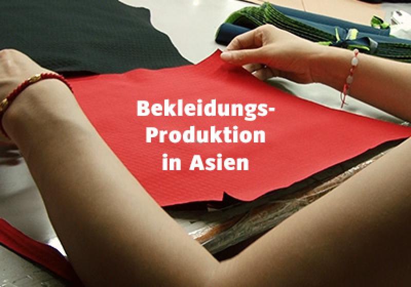 Bekleidungs-Produktion in Asien